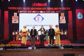 Toàn Phát đạt top “100 Thương hiệu tin cậy, sản phẩm chất lượng, dịch vụ tận tâm & gương mặt doanh nhân xuất sắc nhất năm 2017”